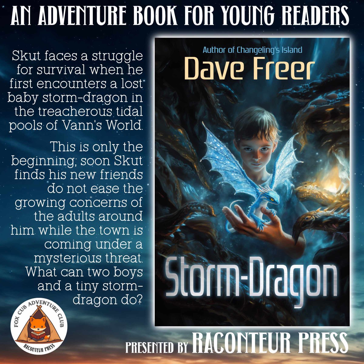 Raconteur Press, LLC (@raconteur_press) on Twitter photo Schools out and your son claims there's nothing to do? We've got the cure! Consider Storm-Dragon by <a href="/davefreersf/">'Dave Freer</a>. Schools out and your son claims there's nothing to do? We've got the cure! Consider Storm-Dragon by <a href="/davefreersf/">'Dave Freer</a>.