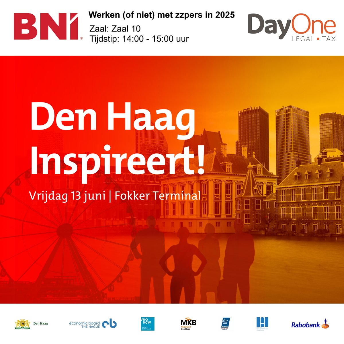 Vrijdag a.s. 13 juni is het zover
De meest inspirerende netwerkbijeenkomst van Den Haag. Ook BNI is weer aanwezig en geeft daar met het advocatenkantoor DayOne Legal + Tax uit Den Haag, een inspiratiesessie met als thema de ZZP ers en schijnzelfstandigheid: ZZP is het nog oke?