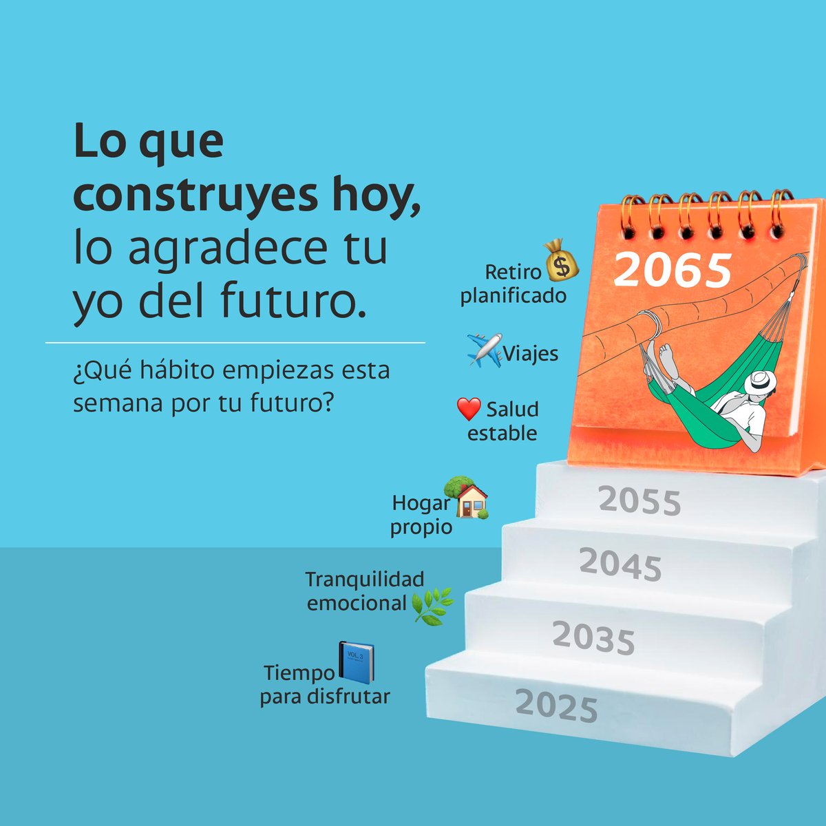 El futuro se construye con las decisiones de hoy

Tu yo de 60 años ya sueña con vivir sin estrés financiero.

Quiere caminar sin deudas, dormir sin estrés y vivir con libertad.

Haz algo hoy que esa versión de ti pueda agradecer.

¿Qué hábito puedes empezar esta semana por tu