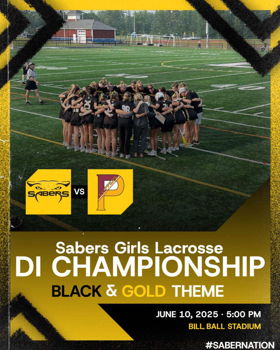 SouheganHS's tweet photo. We've got a big one tonight! Girls lacrosse is off to the State Championship!! They will take on the Portsmouth Clippers at Bill Ball Stadium. Game time 5pm. When you come to the game, make sure you're wearing the Sabers Black & Gold!! #SaberNation https://t.co/iBDZIvF2Wm