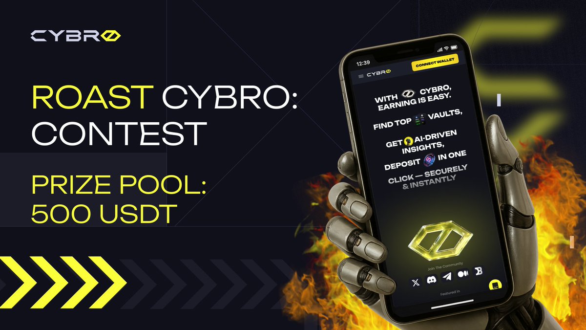 Roast CYBRO and win 500 USDT! 🔥

We dare you – give CYBRO App a proper roast and share your honest experience to claim your prize!

🥇 1st place – 150 USDT
🥈 2nd place – 100 USDT
🥉 3rd place – 75 USDT
🎁 4-10th places – 25 USDT each

How to participate:

1️⃣ Use the CYBRO App
