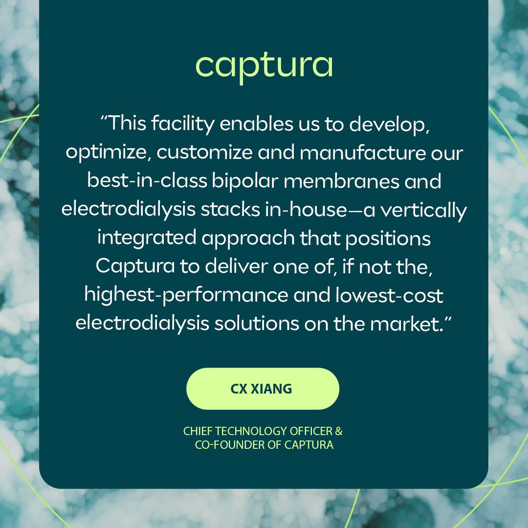 Captura is excited to share that we’ve established our new global headquarters and electrodialysis manufacturing facility in Pasadena, California—the first in the U.S. to domestically produce complete electrodialysis systems. Learn more: capturacorp.com/captura-hq-and…
