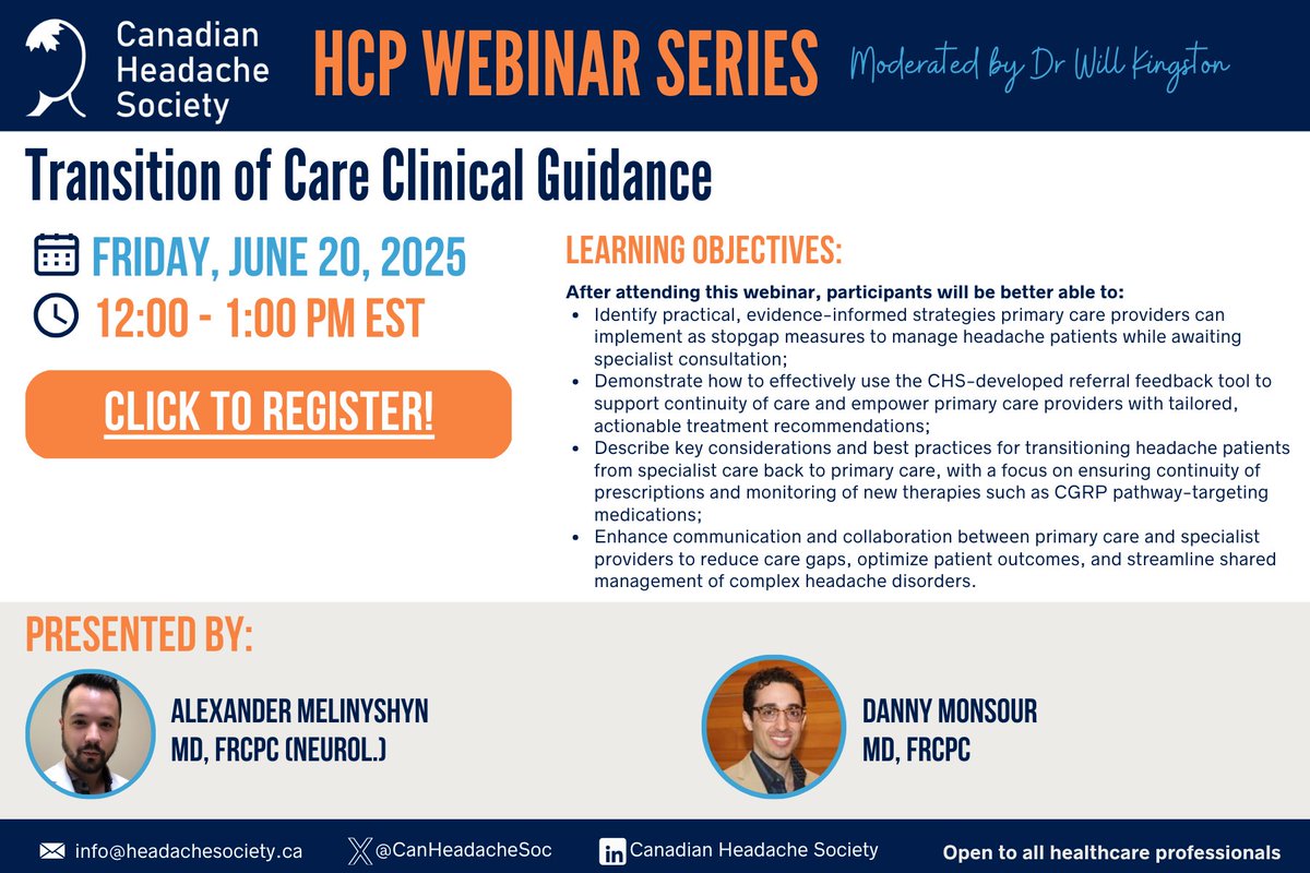 Canadian Headache Society (@canheadachesoc) on Twitter photo 🚨June 17 | 7–8PM EST Join the
<a href="/CanHeadacheSoc/">Canadian Headache Society</a>
HCP Webinar Series: Transition of Care Clinical Guidance w/ Dr Alexander Melinyshyn and Dr Danny Monsour
Register: headachesociety.ca/webinar-series #CHSWebinar #Migraine #MedicalEducation #Neurology 🚨June 17 | 7–8PM EST Join the
<a href="/CanHeadacheSoc/">Canadian Headache Society</a>
HCP Webinar Series: Transition of Care Clinical Guidance w/ Dr Alexander Melinyshyn and Dr Danny Monsour
Register: headachesociety.ca/webinar-series #CHSWebinar #Migraine #MedicalEducation #Neurology