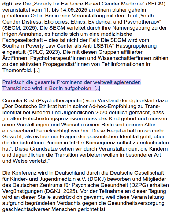 Im September findet in Berlin eine Tagung der „Society for Evidence-Based Gender Medicine“ zur Geschlechtsdysphorie im Kindes- und Jugendalter statt, u.a mit Michael Biggs, Jamie Reed, Kathleen Stock, K. Zucker, R. Kaltiala, S. Evans, S. Levine, M. Bailey. Die DGTI ist außer sich