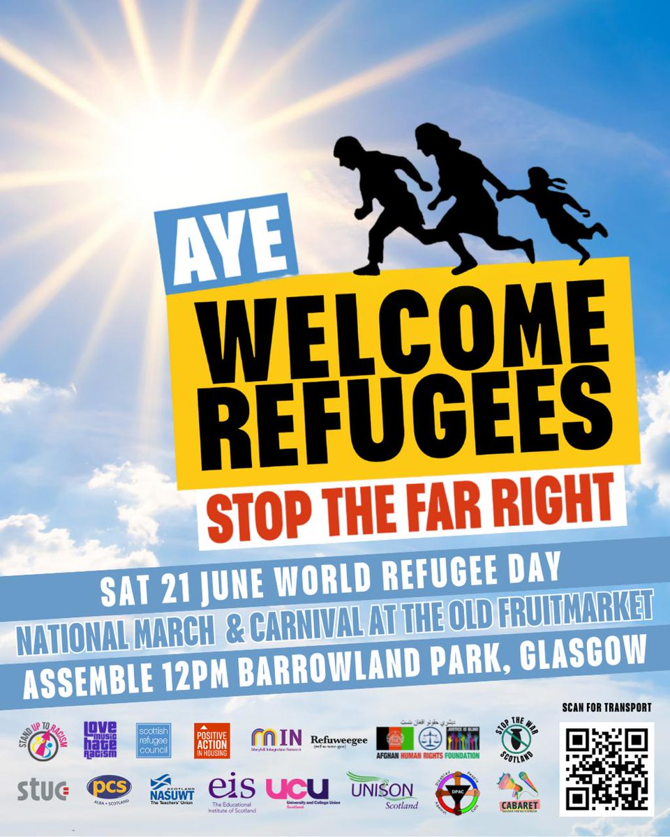 Stand Up to Racism - Scotland (@sutrscotland) on Twitter photo Part of #RefugeeFestScot - the festival programme is available to see here, with many events we encourage you to attend and invite others to! refugeefestivalcotland.co.uk / go to <a href="/scotrefcouncil/">Scottish Refugee Council 🧡</a>
#AyeWelcomeRegufees #StopTheFarRight
🗓️Sat 21 June
📍Assemble 12noon, Barrowland Park Part of #RefugeeFestScot - the festival programme is available to see here, with many events we encourage you to attend and invite others to! refugeefestivalcotland.co.uk / go to <a href="/scotrefcouncil/">Scottish Refugee Council 🧡</a>
#AyeWelcomeRegufees #StopTheFarRight
🗓️Sat 21 June
📍Assemble 12noon, Barrowland Park