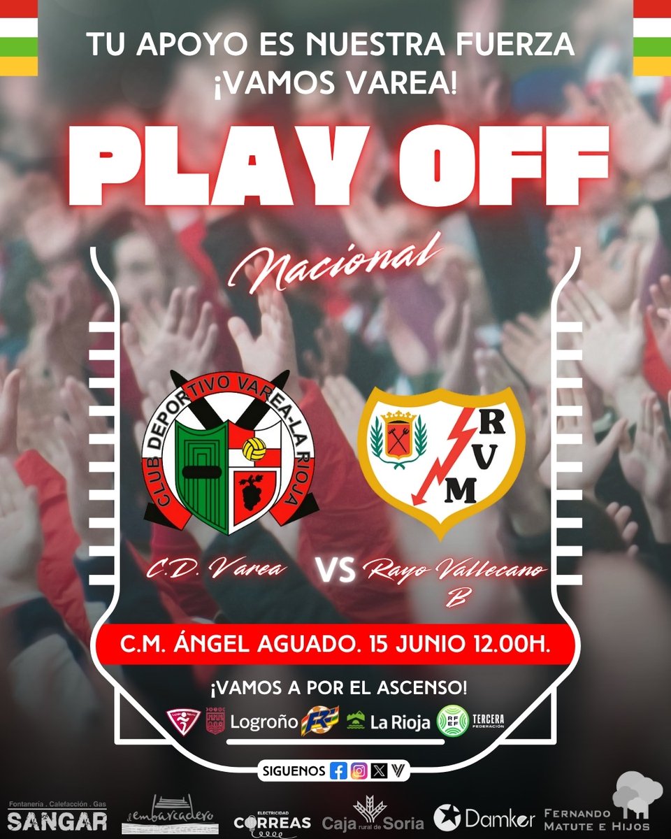 Club Deportivo Varea (@vareaoficial) on Twitter photo 📢 ¡Horario confirmado!
🗓️ Domingo 15 de junio
⏰ 12:00h
📍 C.M. Ángel Aguado
¡Todo en juego en los Playoffs Nacionales por el ascenso a Segunda RFEF! ⚽️🔥
Nos medimos al <a href="/RayoVallecano/">Rayo Vallecano</a> B
💪 Vamos <a href="/vareaoficial/">Club Deportivo Varea</a>
#JuntosSomosMásFuertes #varea #PlayoffsDeAscenso 📢 ¡Horario confirmado!
🗓️ Domingo 15 de junio
⏰ 12:00h
📍 C.M. Ángel Aguado
¡Todo en juego en los Playoffs Nacionales por el ascenso a Segunda RFEF! ⚽️🔥
Nos medimos al <a href="/RayoVallecano/">Rayo Vallecano</a> B
💪 Vamos <a href="/vareaoficial/">Club Deportivo Varea</a>
#JuntosSomosMásFuertes #varea #PlayoffsDeAscenso