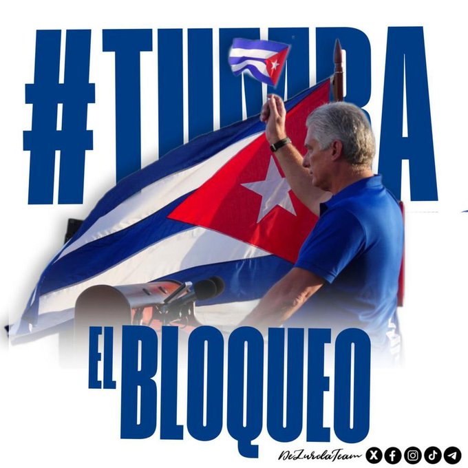#TumbaElBloqueo 
#CubaVencerá 
#SomosDePatriaOMuerte