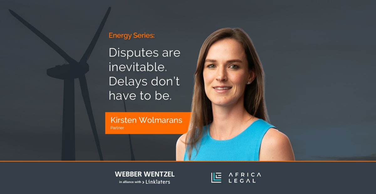 Ahead of this month’s Africa Energy Forum, @WebberWentzel partner Kirsten Wolmarans explores how the long-term sustainability of energy projects is significantly impacted by how disputes are resolved: africa-legal.com/opinion/energy…

#WebberWentzel #ClimateChange #AfricaEnergyForum