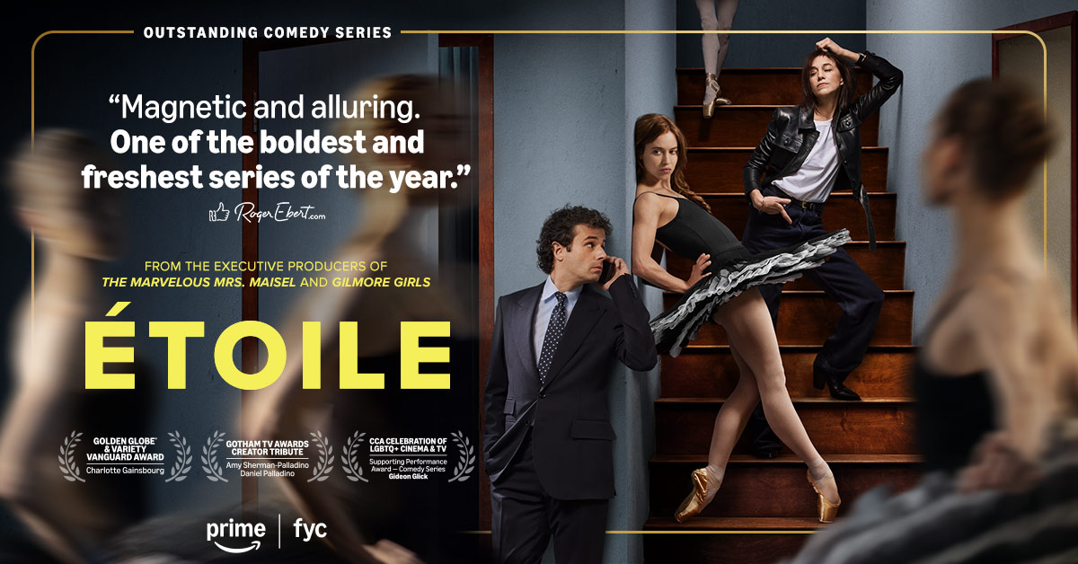 Prime Video presents ETOILE, from the Executive Producers of The Marvelous Mrs. Maisel and Gilmore Girls. RogerEbert.com calls it "one of the boldest and freshest series of the year.” The comedy series available at ConsiderAmazon.com.