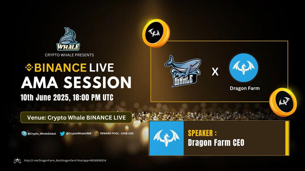 CryptoWhale1988's tweet photo. 🎙️Join us for the BinanceLiveAMA series with #Dragon

🕰️ Date: 10th June 2025, 6:00 PM UTC 
🏆 Prize: $100 
🏠 Venue: https://t.co/iYq9C3hCIH

〽️Rules:
1️⃣ Follow @Cryptowhale1988 &amp; @dragonfarmgame
2️⃣ Like &amp; RT
3️⃣ Comment your Questions (Max 3)
4️⃣ Tag 3 Friends https://t.co/tfvLpxtxsc