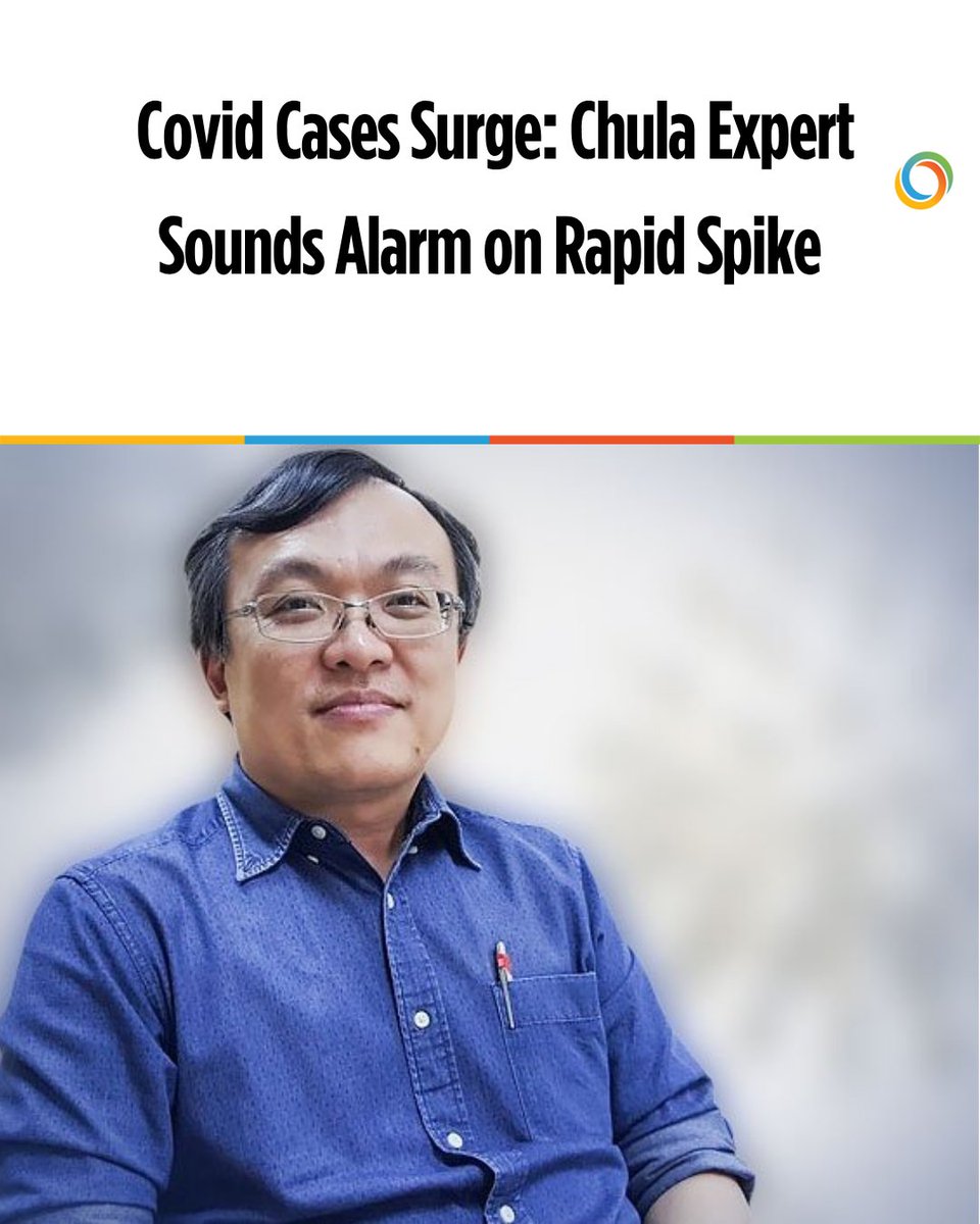 Covid cases surge in Thailand—111K in 1 week. Expert urges precautions as NB.1.8.1 spreads.

Full story: aseannow.com/topic/1363167-…

#Covid19Thailand #ASEANNOWThailand