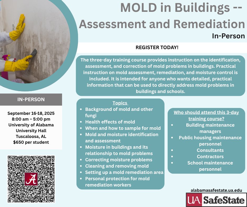 Join UA Safe State in-person for this course: Mold in Buildings--Assessment and Remediation!

📅 In-Person Option: September 16-18, 2025 | 8:00 AM–5:00 PM

✅ Scan the QR code to register!

#moldassessment#moldremediation#trainingcourse#uasafestate