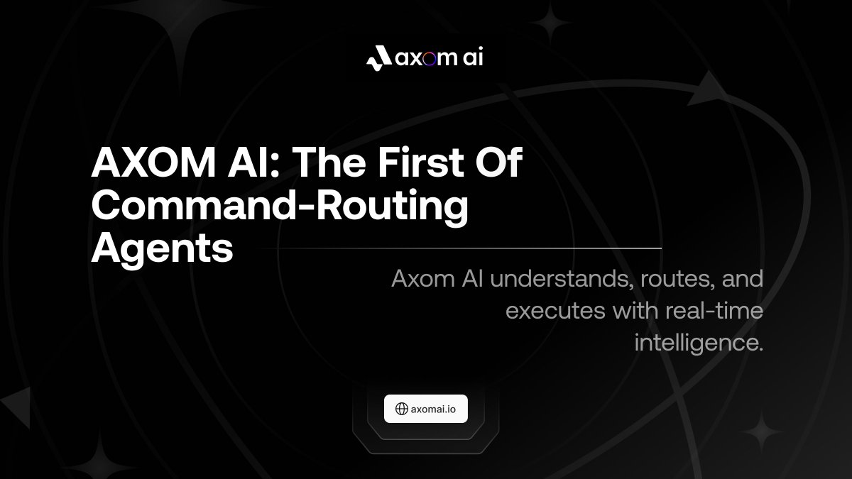 AxomAierc's tweet image. ⚙️ $AXOMAI, The first of the #Command-Routing Agent for decentralised infra.

◾️ Unlike legacy models that stop at text output or content generation, Axom AI interprets user intent, particularly from voice-native input, and executes commands across the system fabric in real time.