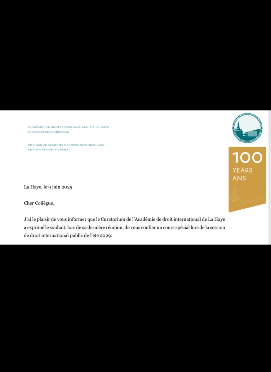 😊 Je suis ravi et profondément honoré d'avoir été invité à assurer un cours spécial lors de la session d'été 2029 de l'Académie de droit international de La Haye. Je remercie sincèrement tous les membres du Curatorium pour cette généreuse invitation.