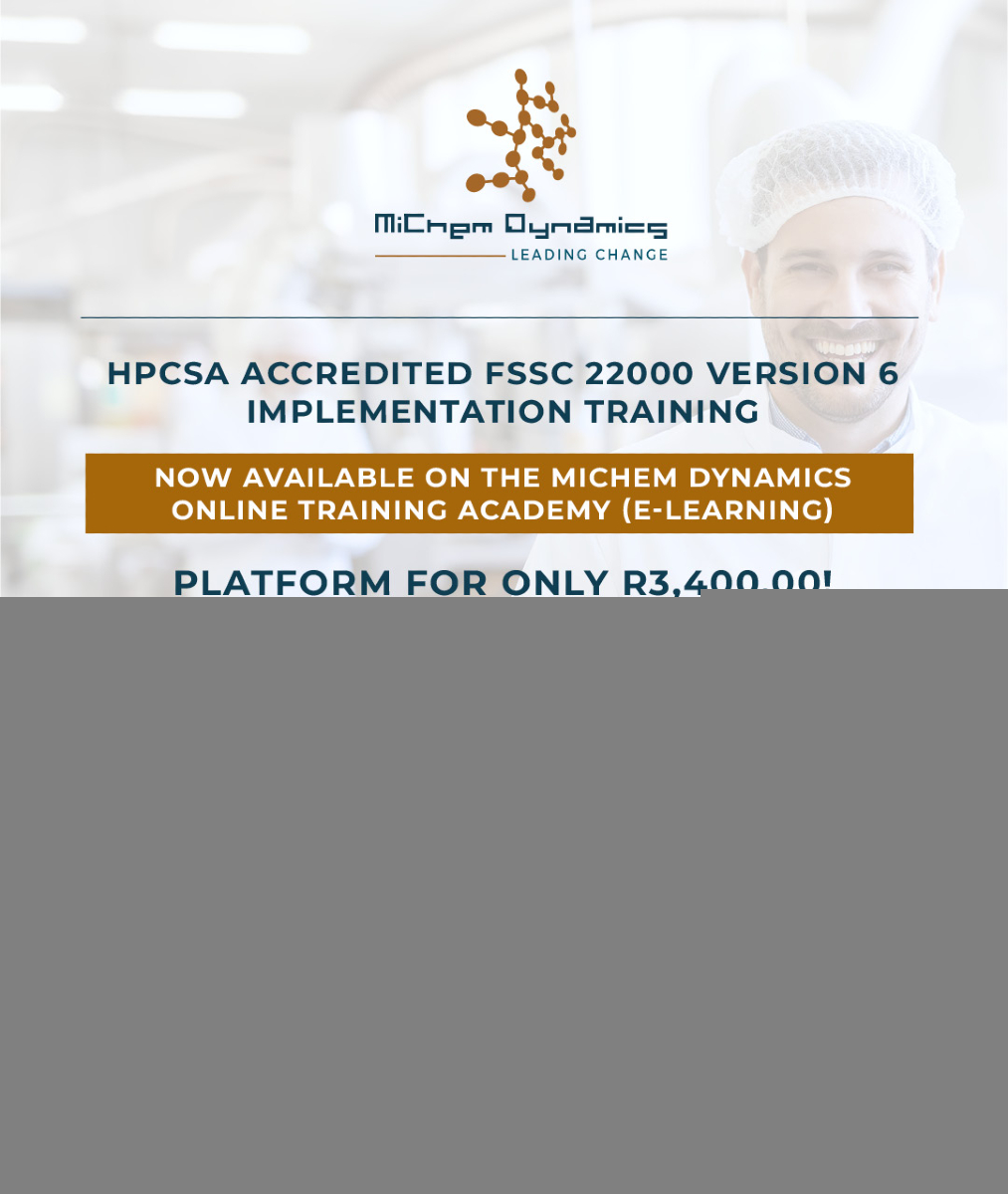 MiChemDynamics's tweet image. 🚨 Exciting News! 🚨

Our FSSC 22000 Version 6 Course is LIVE &amp;amp; HPCSA Accredited! 🎓🌟

Learn at your pace, access materials, watch tutorials, &amp;amp; earn your certificate for just R3,400. Register now!

💻👉 michemdynamics.com/e-learning/ #FSSC22000 #FoodSafety #MiChemDynamics