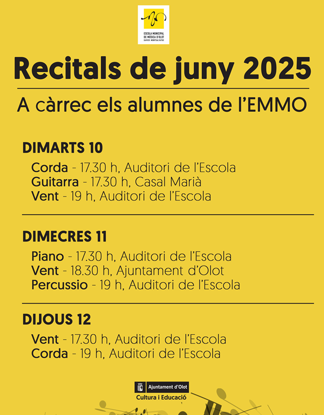 Aquesta setmana, durant els dies 10, 11 i 12, farem els Recitals de final de curs. Recordeu que en aquests dies no hi ha cap classe.

<a href="/oloteducacio/">Olot Educació</a>  <a href="/OlotCultura/">Olot Cultura</a>