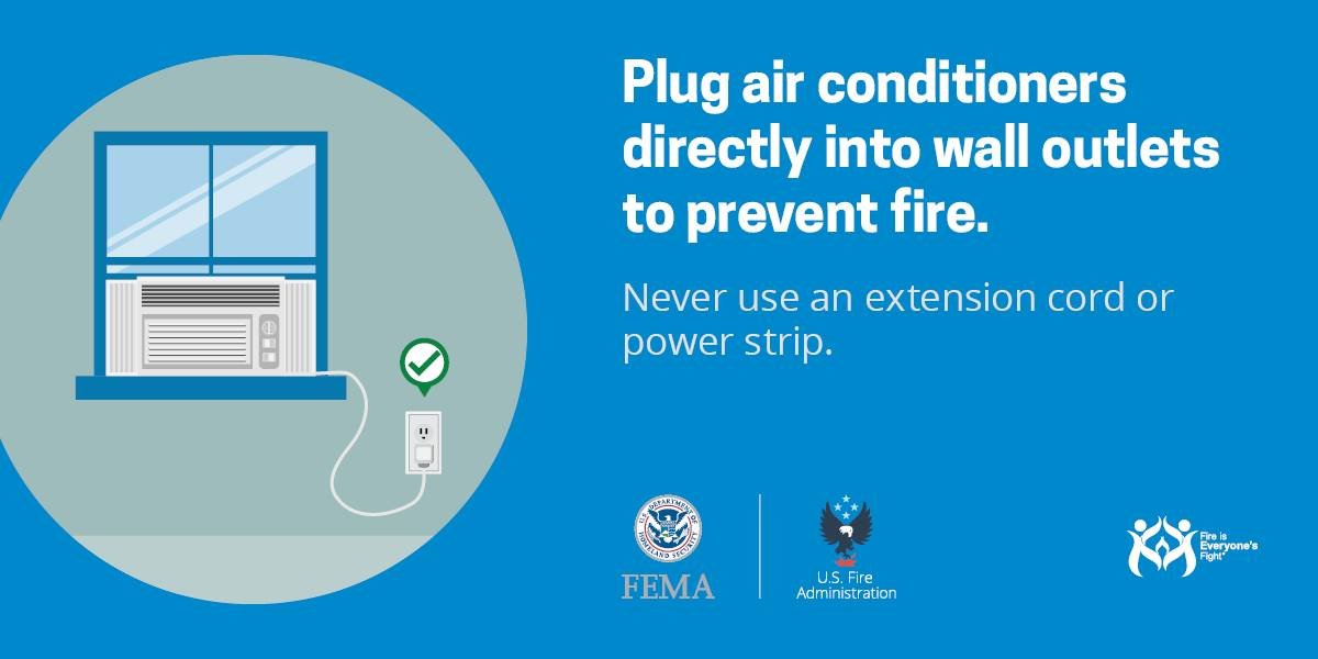 BullheadFire's tweet image. Remember, your air conditioner uses a lot of energy. To prevent home fires, always plug it directly into a wall outlet, just like your refrigerator or washer. Avoid using extension cords or power strips for large appliances!
Stay cool, stay safe!