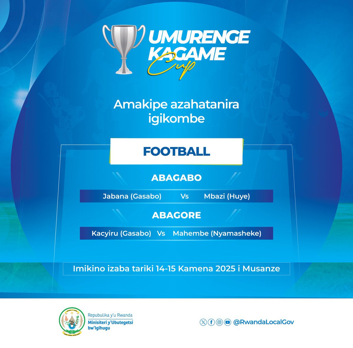 Southern Province | Rwanda (@rwandasouth) on Twitter photo Twishimiye cyane..! ikipe yacu ihagarariye <a href="/RwandaSouth/">Southern Province | Rwanda</a> #Mbazi <a href="/HuyeDistrict/">Huye District</a> mu mikino ya nyuma yo guhatanira igikombe cy'irushanwa #UmurengeKagameCup rizabera i Musanze ku wa 14-15 Kamena 2025.
(⚽️ Mbazi Vs Jabana (abagabo) Twishimiye cyane..! ikipe yacu ihagarariye <a href="/RwandaSouth/">Southern Province | Rwanda</a> #Mbazi <a href="/HuyeDistrict/">Huye District</a> mu mikino ya nyuma yo guhatanira igikombe cy'irushanwa #UmurengeKagameCup rizabera i Musanze ku wa 14-15 Kamena 2025.
(⚽️ Mbazi Vs Jabana (abagabo)