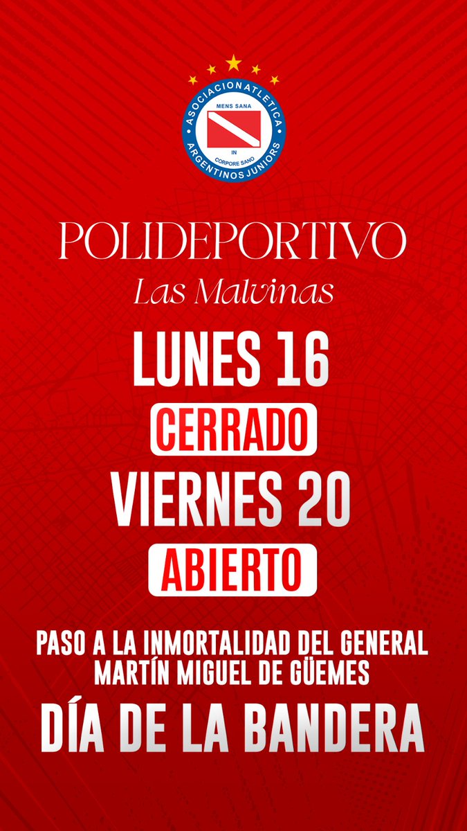 Argentinos Juniors (@aaajoficial) on Twitter photo #AAAJ ⚠️ Información para <a href="/SociosAAAJ/">Oficina de Socios y Socias AAAJ</a>.
🗓 Lunes 16: CERRADO
🗓 Viernes 20: ABIERTO
👉 Por el paso a la inmortalidad del Gral. Martín Miguel de Güemes y el Día de la Bandera, el Polideportivo Las Malvinas ajusta sus horarios. #AAAJ ⚠️ Información para <a href="/SociosAAAJ/">Oficina de Socios y Socias AAAJ</a>.
🗓 Lunes 16: CERRADO
🗓 Viernes 20: ABIERTO
👉 Por el paso a la inmortalidad del Gral. Martín Miguel de Güemes y el Día de la Bandera, el Polideportivo Las Malvinas ajusta sus horarios.
