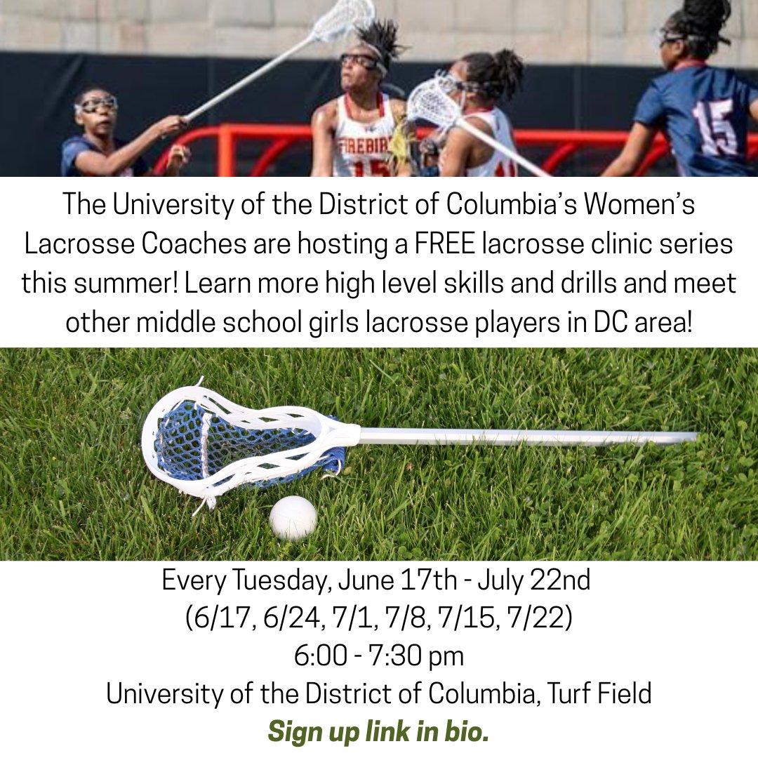 The University of the District of Columbia’s Women’s Lacrosse Coaches are hosting a FREE lacrosse clinic series this summer! Learn more high level skills and drills and meet other middle school girls lacrosse players in DC area! Sign up link in bio.