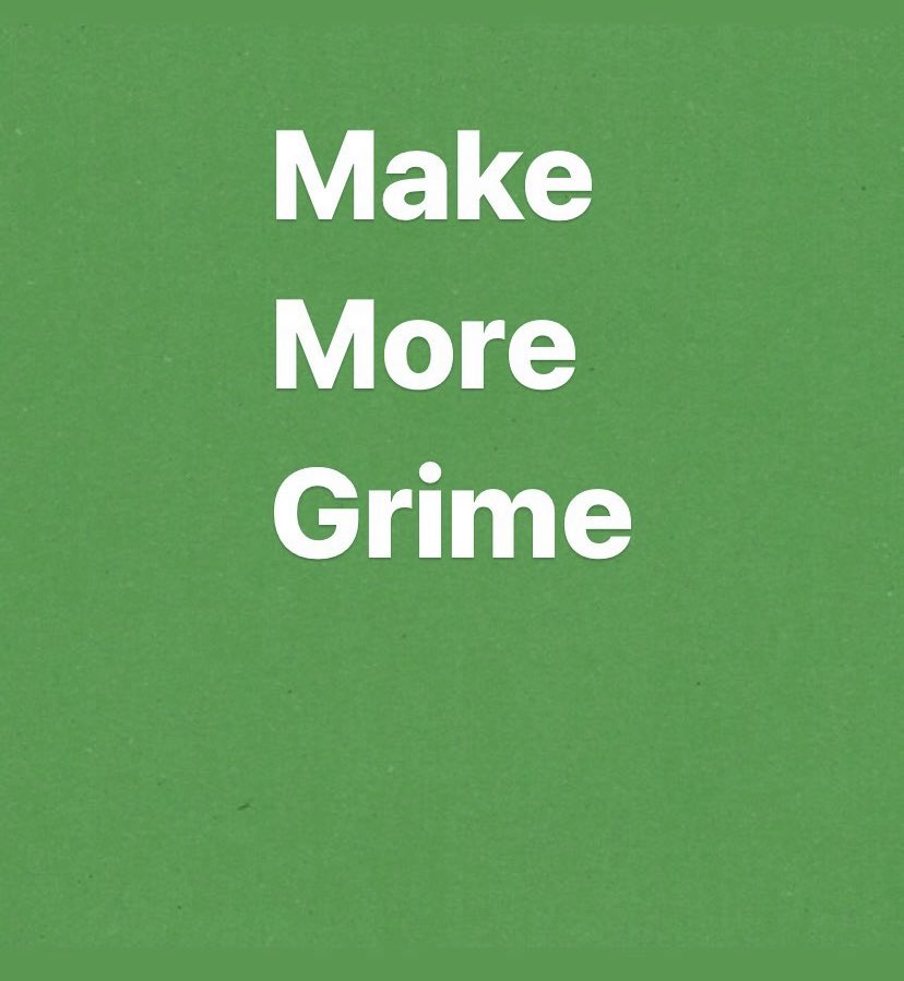 Don’t forget 

June 18th 

#MakeMoreGrime Day

Make Grime
Play Grime
Release Grime

Hit up your local radio/Make a mix 

🌱🌱🌱🌱