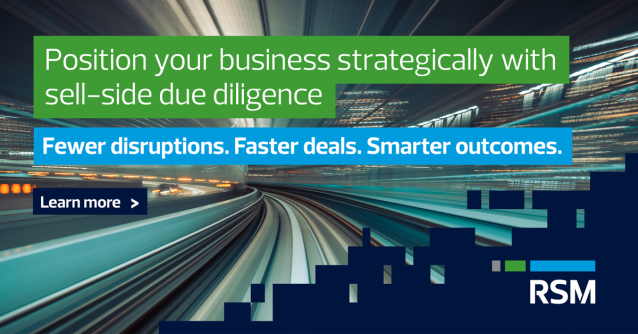When it comes to selling your business, knowledge is leverage. RSM’s sell-side due diligence equips you with insights to navigate the process strategically and efficiently. Position yourself for a better outcome. rsm.buzz/4jG46JD