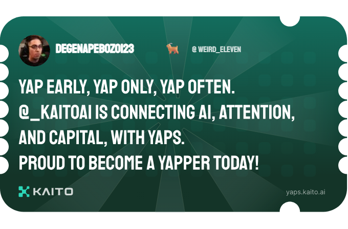Yap early, yap only, yap often.

<a href="/KaitoAI/">Kaito AI 🌊</a> is connecting AI, attention and capital with Yaps.

Just claimed my social card and I'm accumulating Yap points in real-time.

Claim yours 👉 yaps.kaito.ai/referral/27424…
