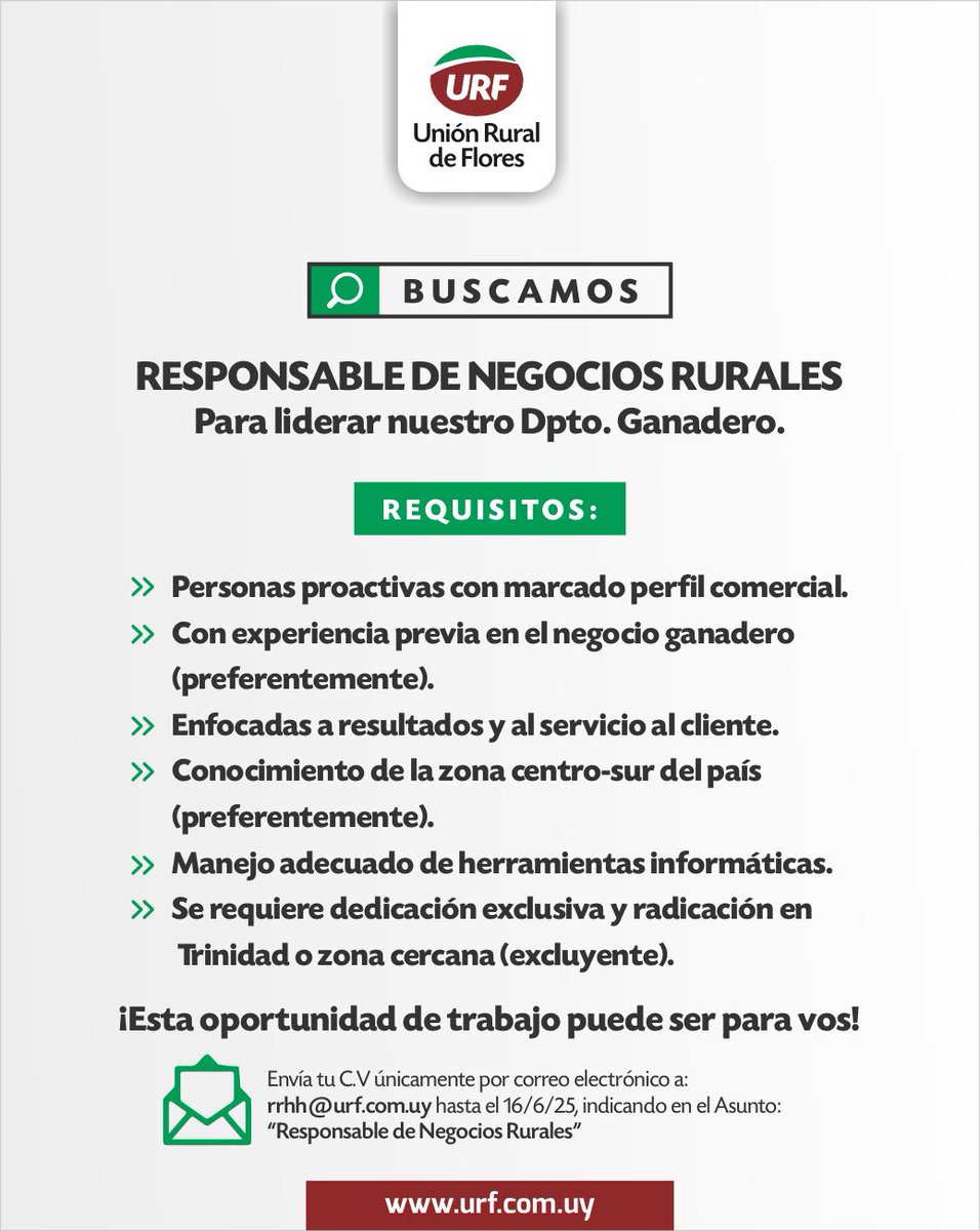 URF (@urf_cooperativa) on Twitter photo 🔎 Buscamos:
Responsable de Negocios Rurales para liderar nuestro Dpto. Ganadero.
📧 Envíanos tu CV a: rrhh@urf.com.uy , indicando en el asunto Responsable de Negocios Rurales, hasta el 16/6/25 🔎 Buscamos:
Responsable de Negocios Rurales para liderar nuestro Dpto. Ganadero.
📧 Envíanos tu CV a: rrhh@urf.com.uy , indicando en el asunto Responsable de Negocios Rurales, hasta el 16/6/25