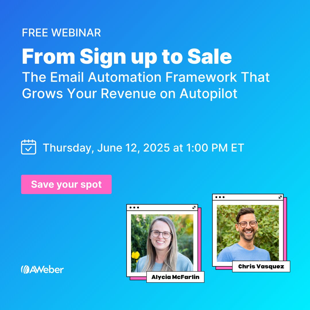Free Webinar

Discover how to turn more signups into sales on autopilot.

Join our free webinar and learn how to build smarter email journeys that boost conversions while you sleep, using AWeber's new Workflow automations.

👇 Reserve your seat:
bit.ly/3ThNcpK