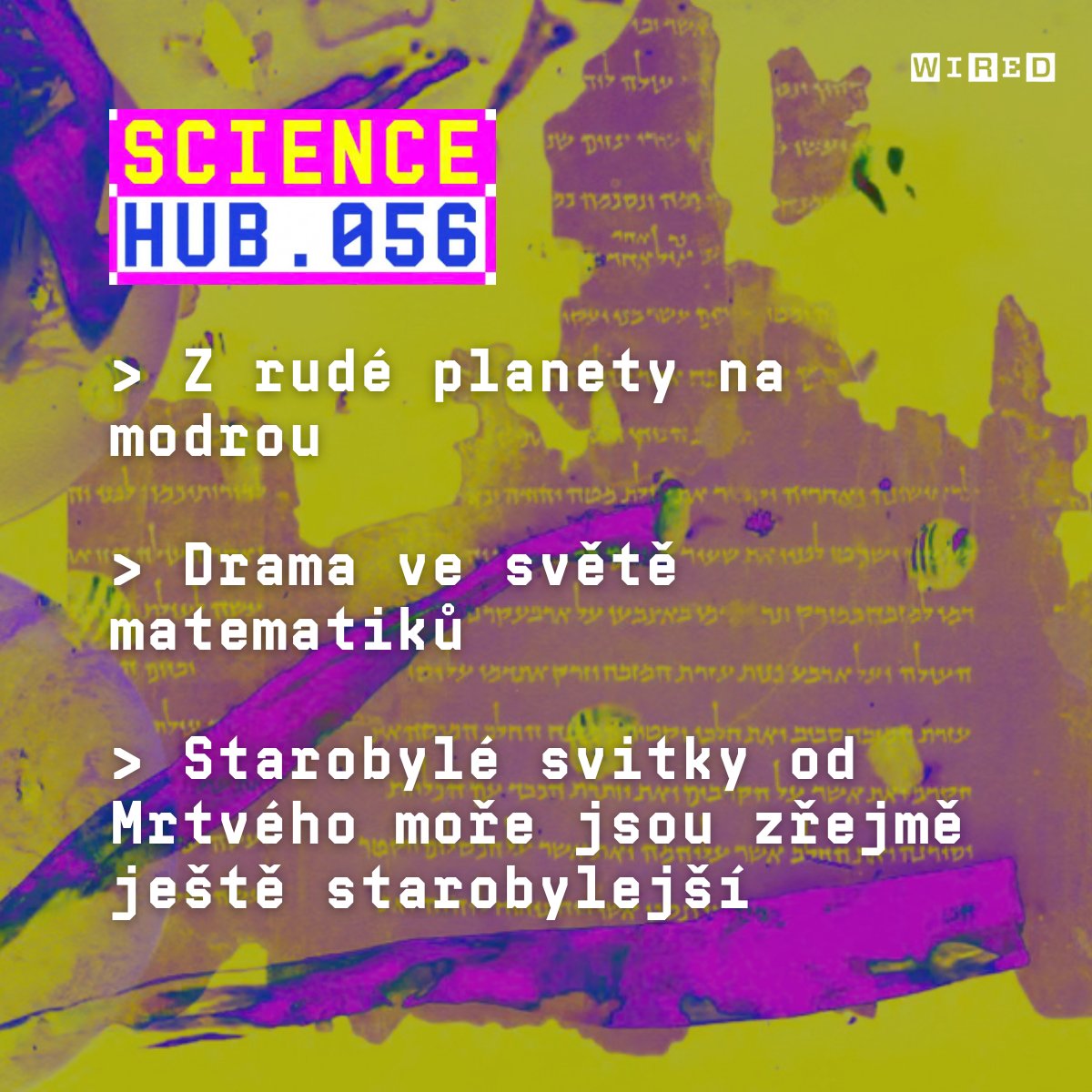 WIRED Czech Republic & Slovakia (@wiredcz) on Twitter photo Co se děje ve vědě? 🧬
ScienceHub <a href="/PavlaHub/">Pavla Hubálková</a> tento týden přináší drama matematiků, svitky, které jsou ještě starobylejší nebo plast rozpustný v mořské vodě ⤵️
wired.cz/clanky/co-se-d… Co se děje ve vědě? 🧬
ScienceHub <a href="/PavlaHub/">Pavla Hubálková</a> tento týden přináší drama matematiků, svitky, které jsou ještě starobylejší nebo plast rozpustný v mořské vodě ⤵️
wired.cz/clanky/co-se-d…