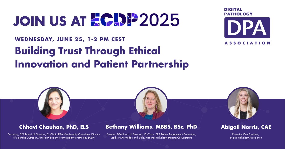 dpatweet's tweet image. Join us at #ECDP2025, hosted by our allied society, European Society of Digital and Integrative Pathology.
Don’t miss DPA’s pivotal session "Building Trust Through Ethical Innovation and Patient Partnership" on June 25th from 1-2 PM.
