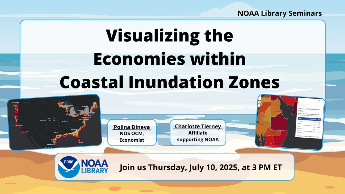NOAALibrary's tweet image. Join us tomorrow, July 10th for Visualizing the Economies within Coastal Inundation Zones on July 10, 2025 at 3 PM ET.
Our speakers will discuss the Employment in Coastal Inundation Zones (ECIZ) Visualization Tool
Register: vimeo.com/event/4989010