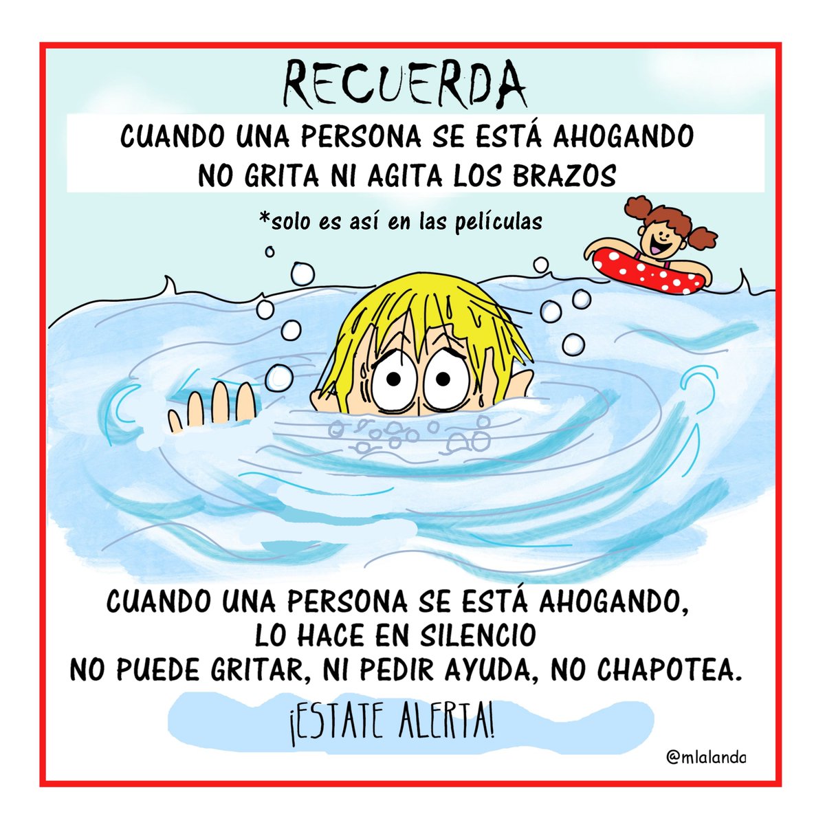 📌Los únicos ahogamientos que la mayoría ha visto, son de películas y dibujos animados. Por eso creemos que cuando alguien se ahoga grita fuerte: ¡Socorro! ¡Ayuda! Pero esto no es así, la boca queda bajo el agua, la angustia es máxima.

👁️👁️El ahogamiento ocurre sin ruido
