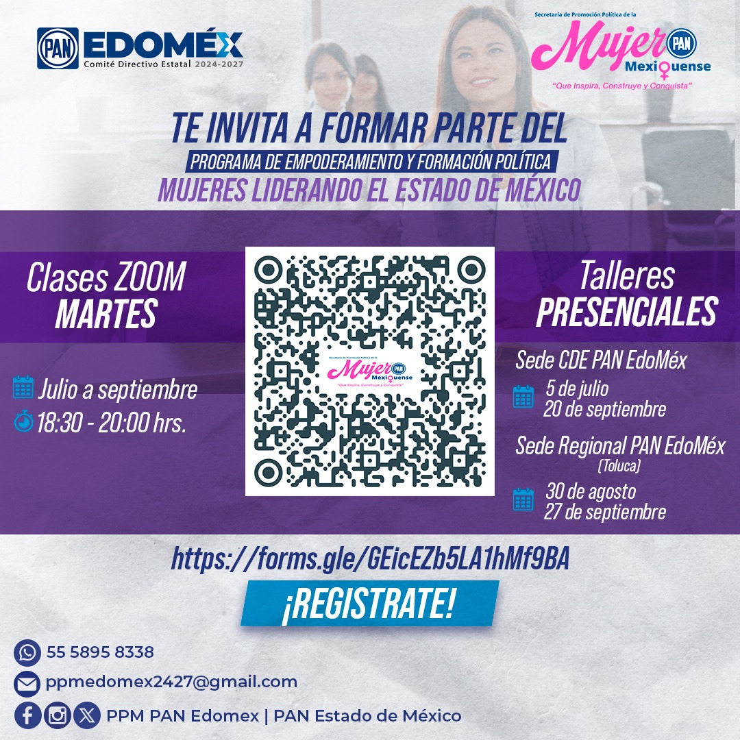 💪 ¡Mujeres liderando el Estado de México! 💙
Súmate al Programa de Empoderamiento y Formación Política del PAN EdoMéx.

📅 Zoom: Martes (jul-sept) | 18:30-20:00 hrs.

📲 Regístrate aquí: forms.gle/GEicEZb5LA1hMf…
📞 +Información: 5558958338