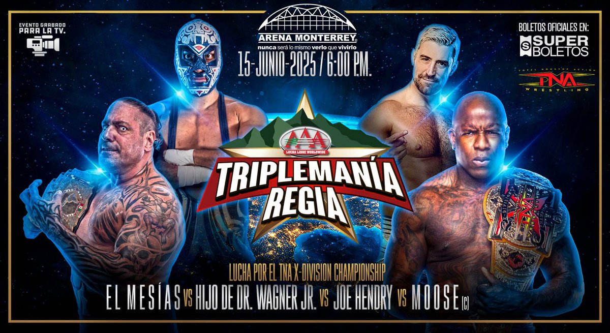 Lucha Libre AAA Worldwide (@luchalibreaaa) on Twitter photo #TriplemaniaRegia, viene con TODO. 🔥🔥
Lucha por el <a href="/ThisIsTNA/">TNA Wrestling</a> X-Division Championship:
#ElMesías🆚<a href="/hijodewagner/">Wagner3G</a> 🆚<a href="/joehendry/">Joe Hendry</a> 🆚 <a href="/TheMooseNation/">MOOSE™️</a>
📷15 de Junio. / 📷 Arena Monterrey. /
🎟️ Boletos en venta: bit.ly/boletos-triple #TriplemaniaRegia, viene con TODO. 🔥🔥
Lucha por el <a href="/ThisIsTNA/">TNA Wrestling</a> X-Division Championship:
#ElMesías🆚<a href="/hijodewagner/">Wagner3G</a> 🆚<a href="/joehendry/">Joe Hendry</a> 🆚 <a href="/TheMooseNation/">MOOSE™️</a>
📷15 de Junio. / 📷 Arena Monterrey. /
🎟️ Boletos en venta: bit.ly/boletos-triple