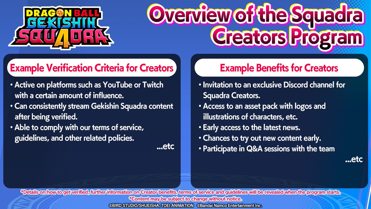 DB_Squadra's tweet photo. The Squadra Creators Program will launch with the official release of the game!
Join the Network Test starting tomorrow to prepare for the application period!

*Applications for the program will not be accepted or offered during the Network Test phase.

#GekishinSquadra #Squadra #DragonBall