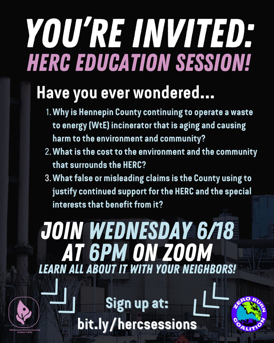 zeroburnmn's tweet image. HERC Education Sessions are back!
Join the next session 6/18 6-7:30pm on Zoom to hear directly from community members, policy experts, scientists, union members, + researchers to gain a well-rounded understanding of the issue.
Sign up at bit.ly/hercsession