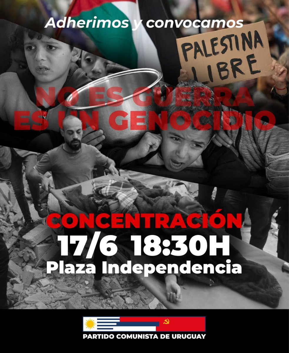 🇵🇸CONCENTRACIÓN EN SOLIDARIDAD CON PALESTINA🇺🇾
🗓️ 17/6 · 18.30H
📍 Plaza Independencia

Adherimos y convocamos
📢 NO ES GUERRA · ES GENOCIDIO