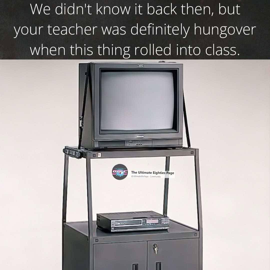 We didn't know it back then ...............