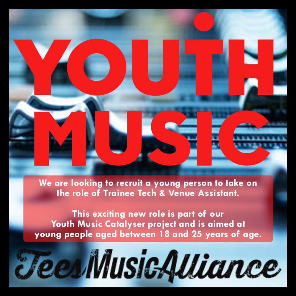 Tees Music Alliance (@newstma) on Twitter photo TMA is looking to recruit a young person to take on the role of Trainee Tech & Venue Assistant.
This exciting 12 month new role is part of our <a href="/YouthMusic/">Youth Music</a> Catalyser project for those aged 18 - 25 years of age.
If you're interested, e-mail us at info@teesmusicalliance.org.uk TMA is looking to recruit a young person to take on the role of Trainee Tech & Venue Assistant.
This exciting 12 month new role is part of our <a href="/YouthMusic/">Youth Music</a> Catalyser project for those aged 18 - 25 years of age.
If you're interested, e-mail us at info@teesmusicalliance.org.uk