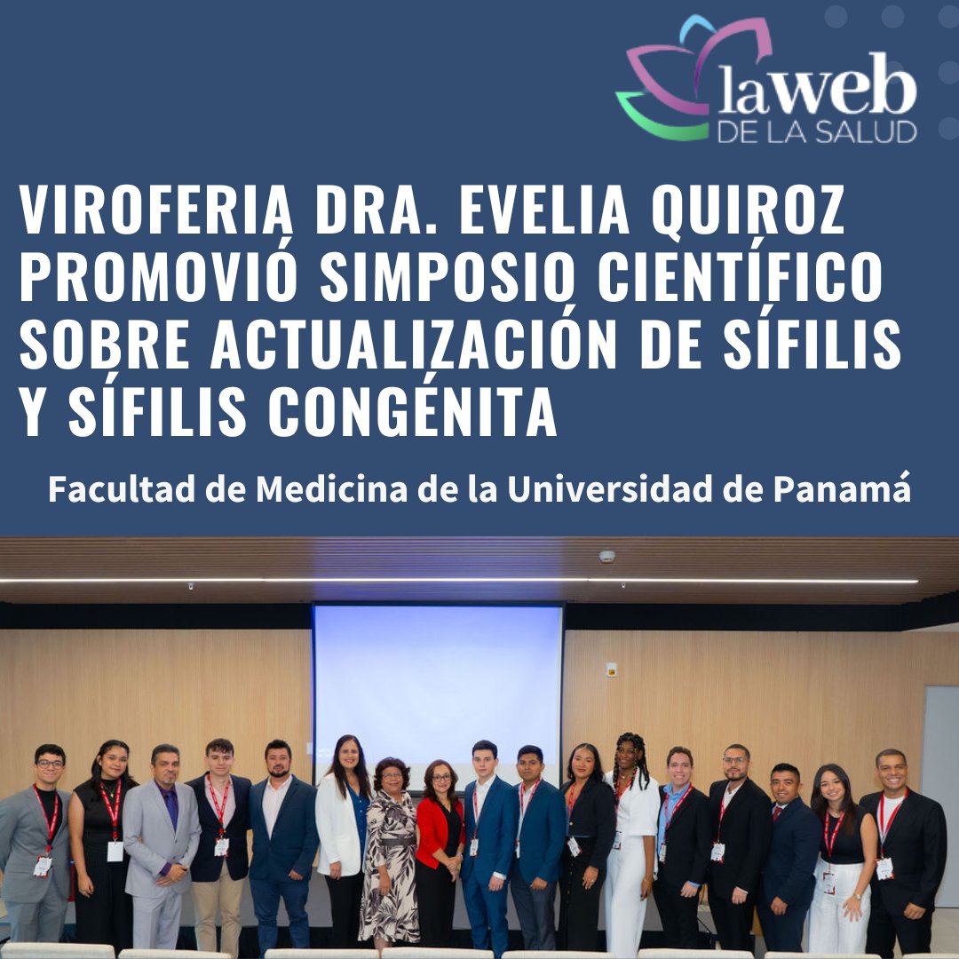 Viroferia Dra. Evelia Quiroz promovió simposio científico sobre actualización de sífilis y sífilis congénita
<a href="/UNIVERSIDAD_PMA/">Universidad dePanamá</a> <a href="/AEMP_UP/">Asoc. de Estudiantes de Medicina de Pmá</a> <a href="/orislcalvo/">Oris Calvo</a> <a href="/eflorescastro/">Eduardo Flores C.</a> <a href="/MINSAPma/">Ministerio de Salud de Panamá</a> <a href="/Hospitaldelnin1/">Hospitaldelnino.pty</a> 
lawebdelasalud.com/viroferia-dra-…
