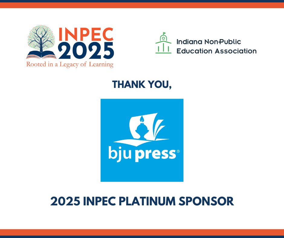 Thank you, <a href="/bjupress/">BJU Press</a>, for sponsoring #INPEC2025! BJU Press produces textbooks and materials with academic excellence from a biblical worldview that support Christian educators. Learn more at bjupress.com and by visiting their exhibit table during the conference.