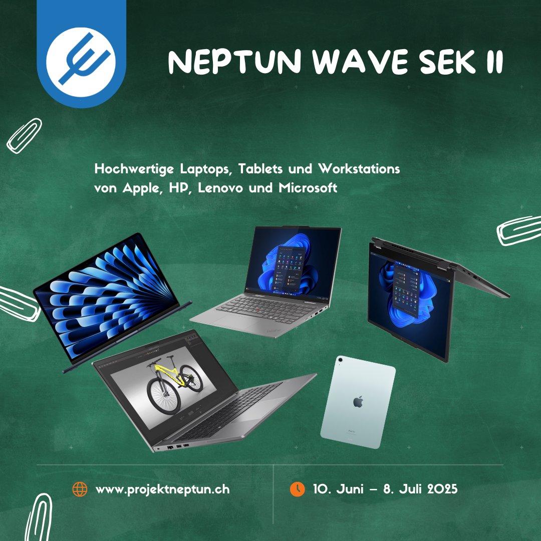 📢 Die Neptun Wave SekII 2025 ist da! ⁠🌊
⁠
Du brauchst noch ein BYOD-Laptop oder Tablet für deine Ausbildung? ⁠
⁠
Exklusiv für Schüler:innen und Lehrpersonen der Schulstufe SekII.
Nur bis zum 8. Juli!

Auf projektneptun.ch/byod, oder:
👉️ bit.ly/25p4neptun-x-s…