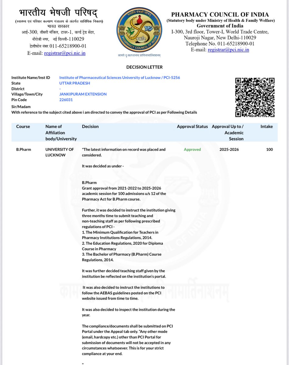 Pleased to inform you that the final PCI approval (Under Section 12 of the Pharmacy Act) has been granted for the B.Pharm and D.Pharm programs for the academic session 2025-26. Consequently, the students are now eligible to register as pharmacists upon completion of their