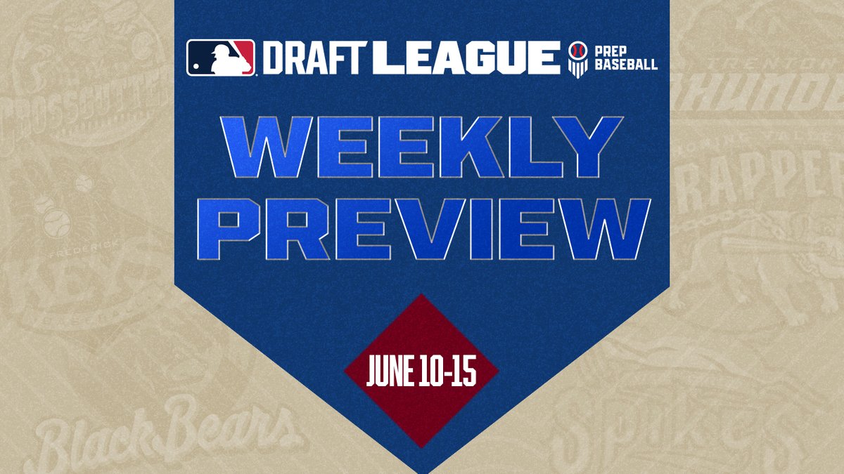 👀 𝗪𝗲𝗲𝗸𝗹𝘆 𝗣𝗿𝗲𝘃𝗶𝗲𝘄: 𝗝𝘂𝗻𝗲 𝟭𝟬-𝟭𝟱 🗒️

Week 2️⃣ of the #MLBDraftLeague season kicks off with <a href="/baseballcanada/">Baseball Canada 🇨🇦⚾️</a>'s Junior National Team taking on the <a href="/FrederickKeys/">Frederick Keys</a> before facing the <a href="/SCSpikes/">State College Spikes</a> and making their way down to the <a href="/WVBlackBears/">WV Black Bears</a>. Plus, prospects from around