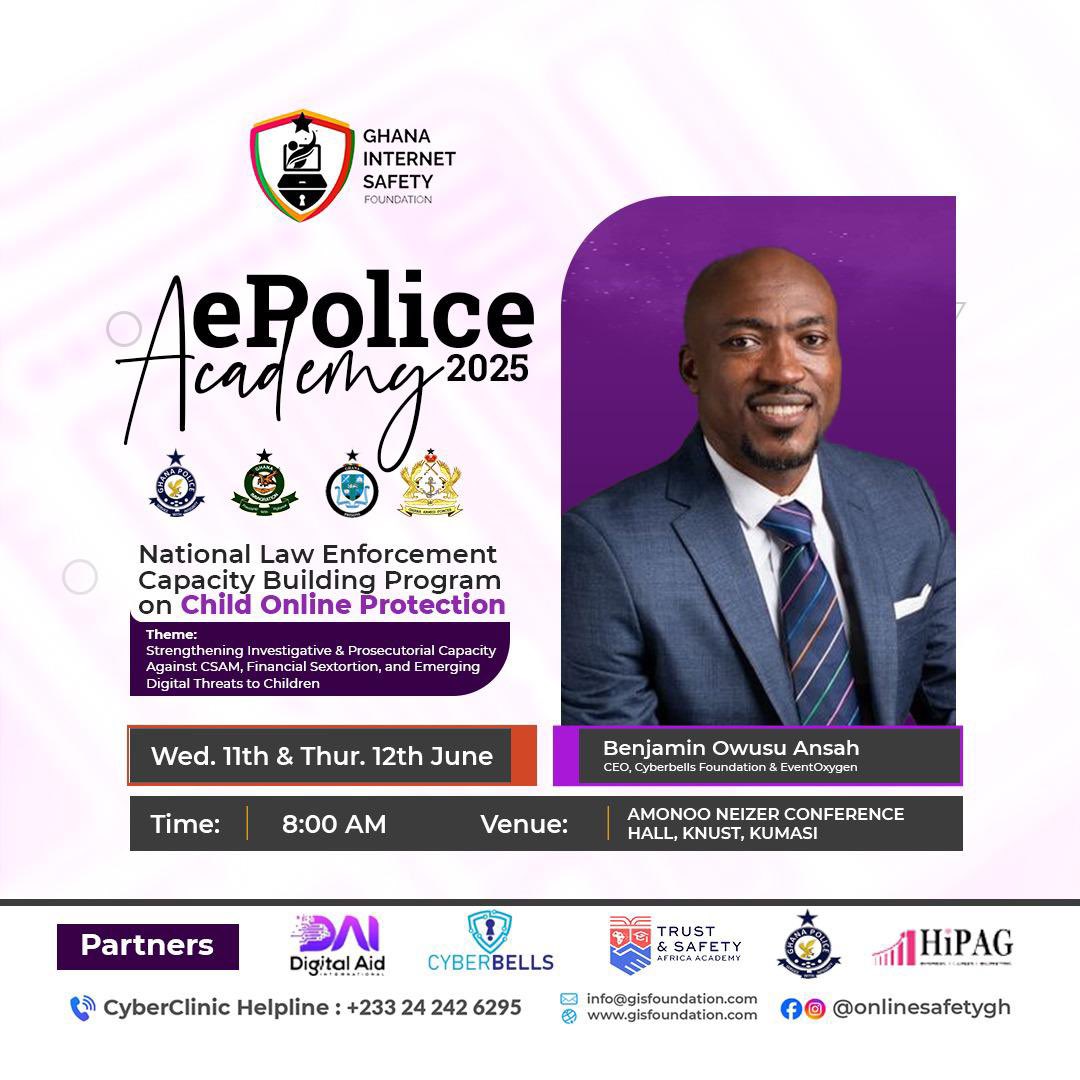 KNUST, Kumasi
🕗 8:00AM | June 11th &amp; 12th
We’re addressing CSAM, financial sextortion, and digital threats in a 2-day national forum.
<a href="/OnlineSafetyGh/">Ghana Internet Safety Foundation</a>
#EPoliceAcademy2025