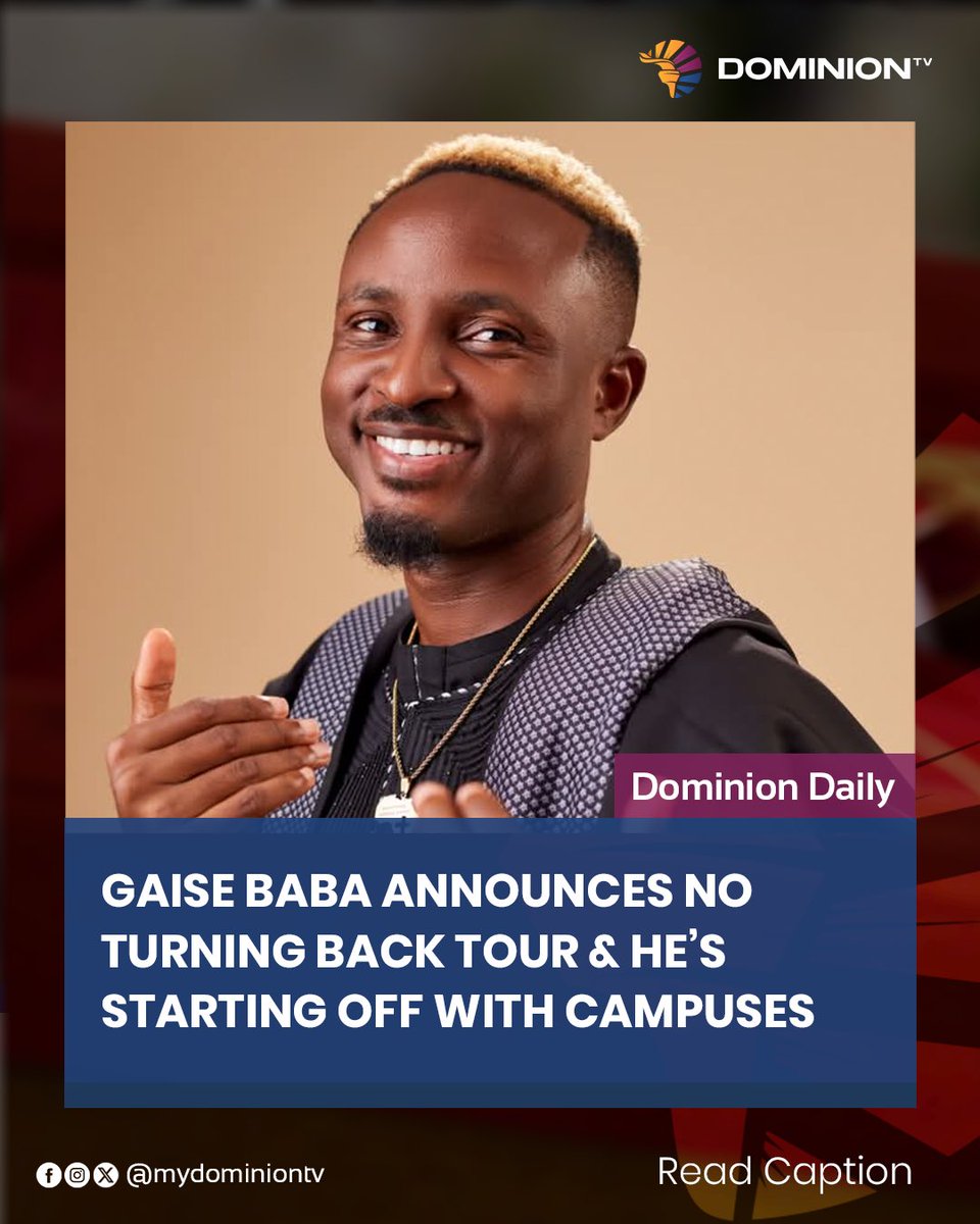 MyDominionTV's tweet photo. Afro-fusion gospel artist @gaisebaba is taking God’s message to campuses and after that to the nations with his upcoming tour! 🚀🎤

Anticipate 🥳🔥
The God Wave is here, and there’s #NoTurningBack! 🔥

#GaiseBaba #NoTurningBackTour #GodWave #CampusRevival #gospelonthemove https://t.co/gCdk39XkB4
