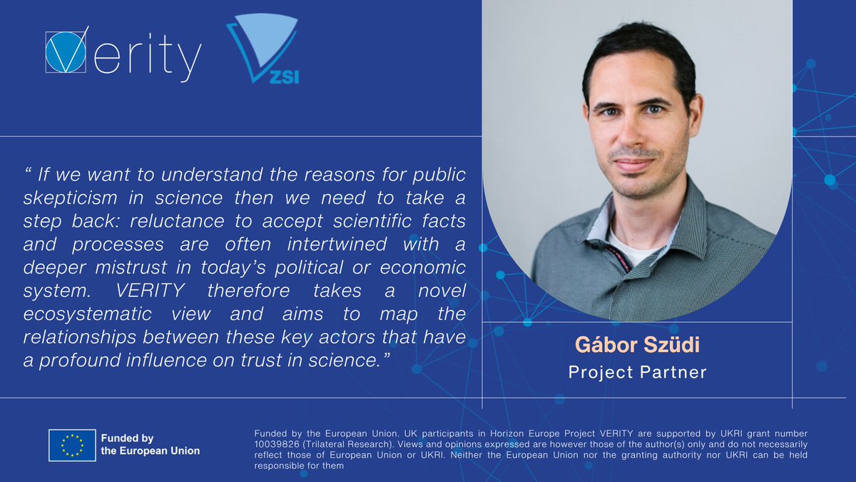 VERITY (@verityeu) on Twitter photo Gábor Szudi from #ZSI is one of VERITY’s project partners, contributing to our mission of exploring trust in science through an ecosystemic lens. 🚀
👉 Follow us for more insights from our partners and updates from the #VERITY project. Gábor Szudi from #ZSI is one of VERITY’s project partners, contributing to our mission of exploring trust in science through an ecosystemic lens. 🚀
👉 Follow us for more insights from our partners and updates from the #VERITY project.