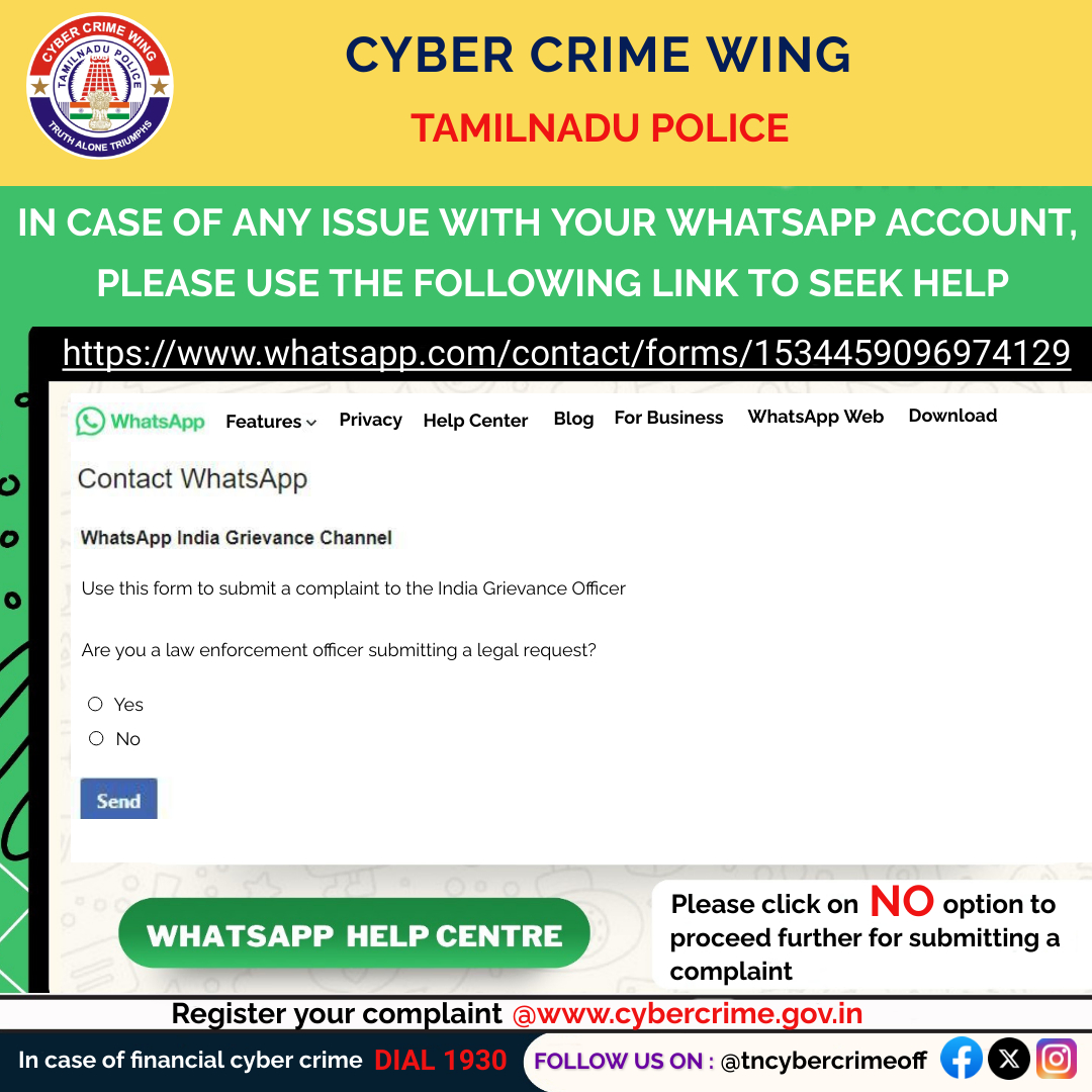 Any issue with your WhatsApp account?? Report using this link whatsapp.com/contact/forms/…
To Report Cyber Crimes-Dial 1930 or register at cybercrime.gov.in 
#tncybercrimewing #tncybercrimeoff #whatsappsupport #cybersafetamilnadu