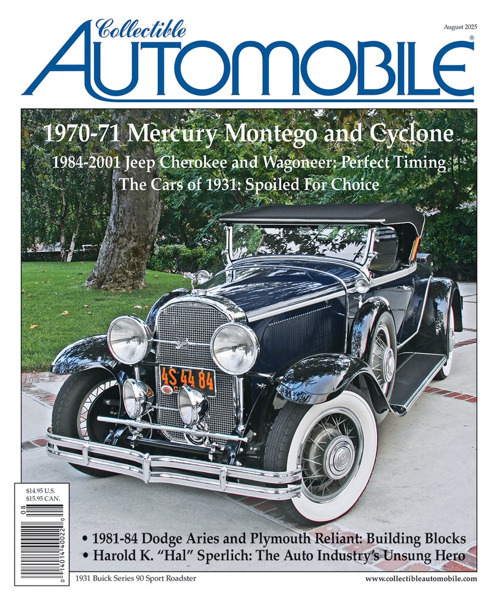 August 2025 (Vol. 42, No. 2) Cars of 1931 • 1981-84 Dodge/Plymouth K-Cars • 1970-71 Mercury Montego/Cyclone • 1984-2001 Jeep Cherokee/Wagoneer • Personality Profile: Harold Sperlich • Photo Features: 1960 Ford, 1966 Cadillac, 1978 Chevrolet. No. 248 on sale about 6/10